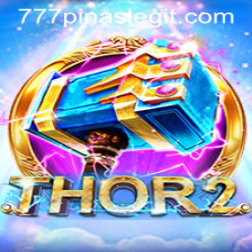 Unlocking the Secrets of 'Thor2': A Journey into the Realm of 777pinas